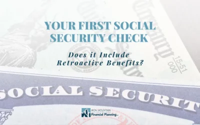 Does Your First Social Security Check Include Retroactive Benefits?