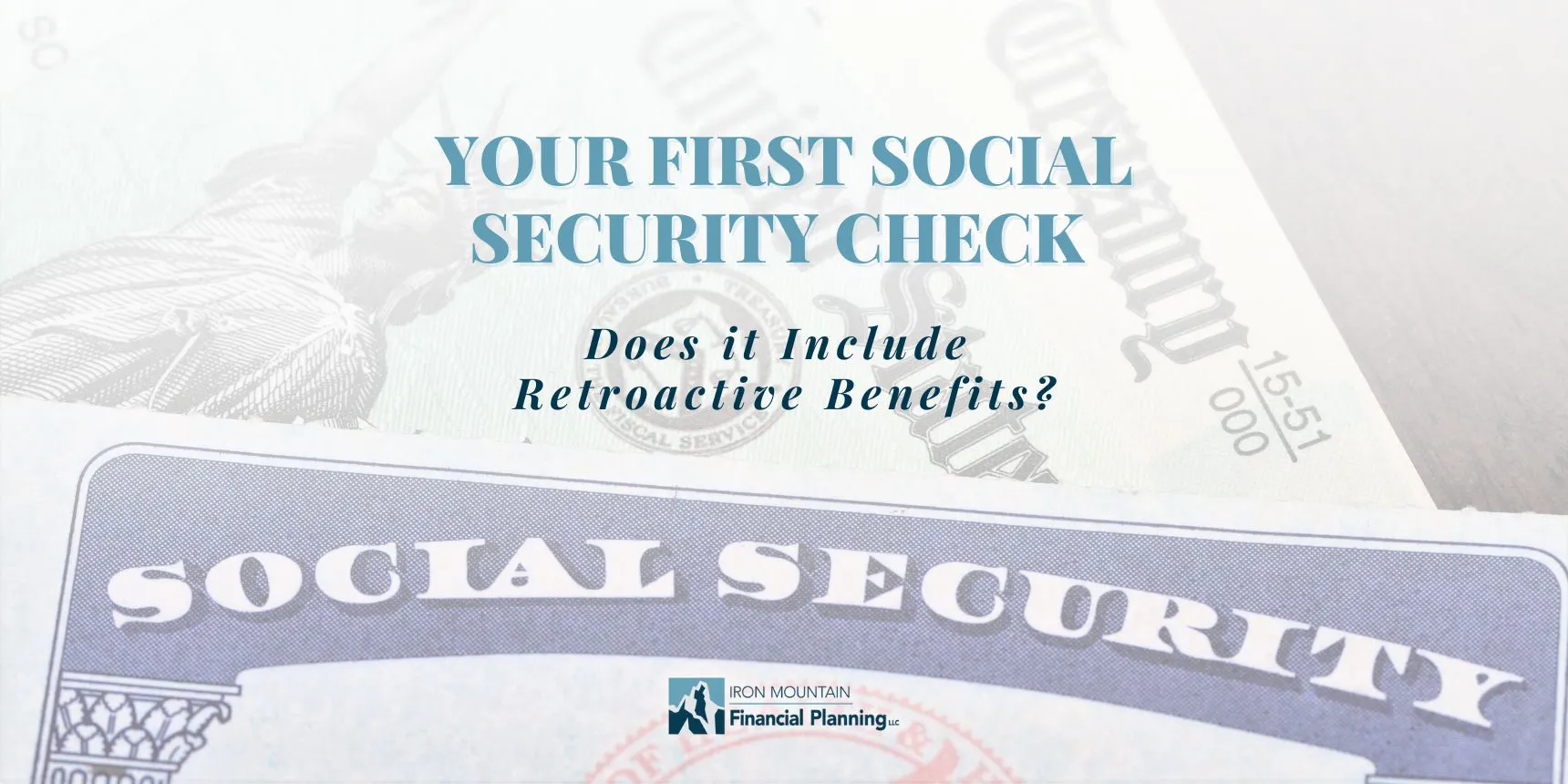 Find out if your first social security check retroactive